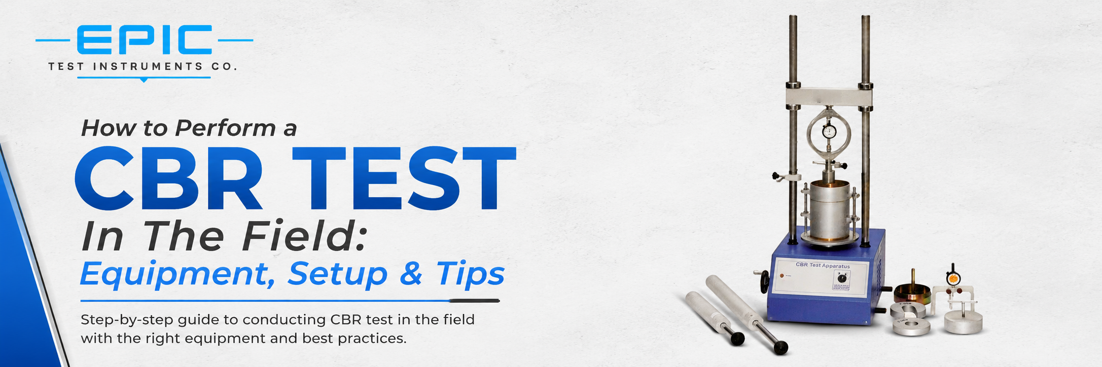 How to Perform a CBR Test in the Field: Equipment, Setup & Tips